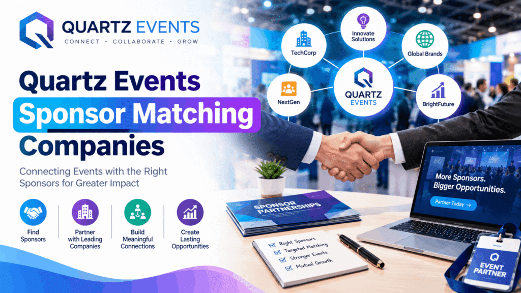 Quartz Events Sponsor Matching Companies: Costs & Red Flags Quartz Events Sponsor Matching Companies